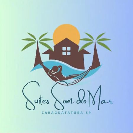 Suites Som Do Mar 卡拉瓜塔图巴 外观 照片